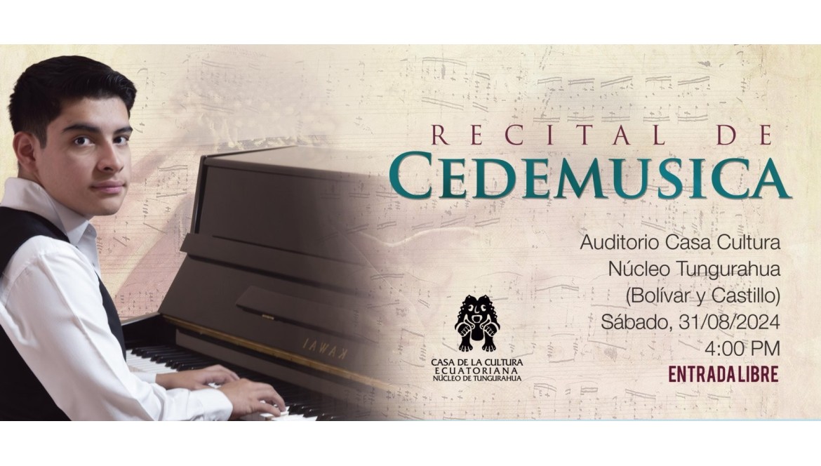 AGOSTO 31 DEL 2024 RECITAL CEDEMUSICA